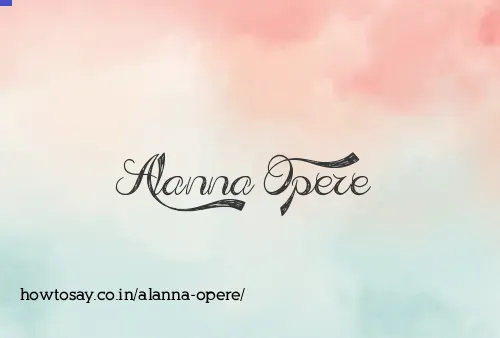 Alanna Opere
