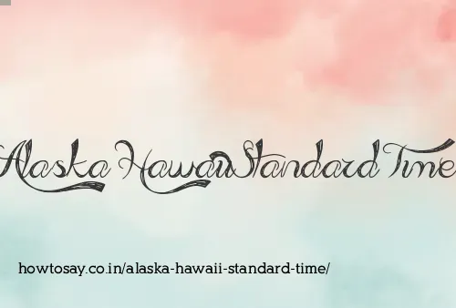 Alaska Hawaii Standard Time