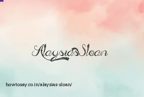 Alaysias Sloan