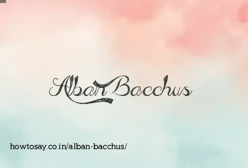 Alban Bacchus