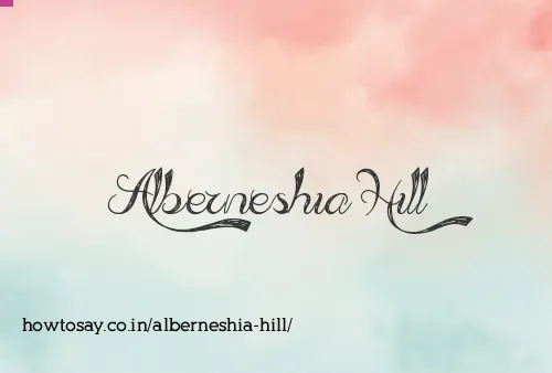 Alberneshia Hill