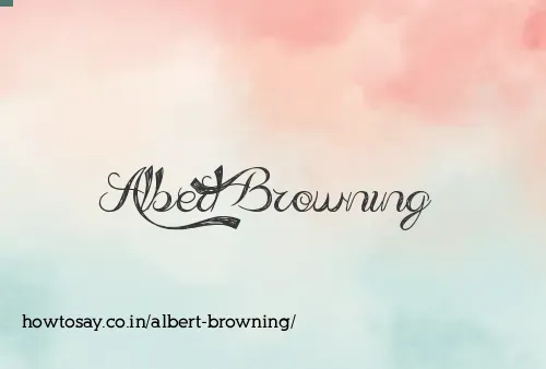 Albert Browning