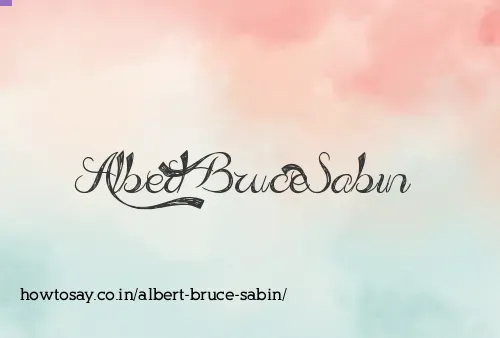Albert Bruce Sabin