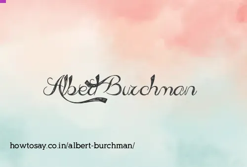 Albert Burchman