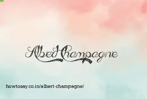 Albert Champagne