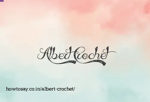 Albert Crochet