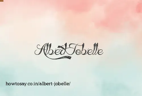 Albert Jobelle
