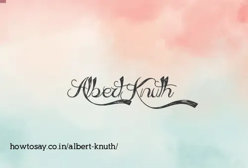 Albert Knuth