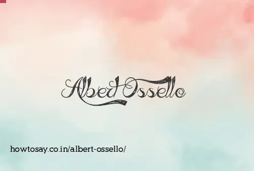 Albert Ossello