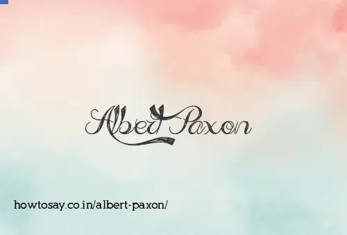 Albert Paxon