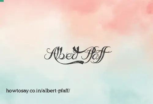Albert Pfaff