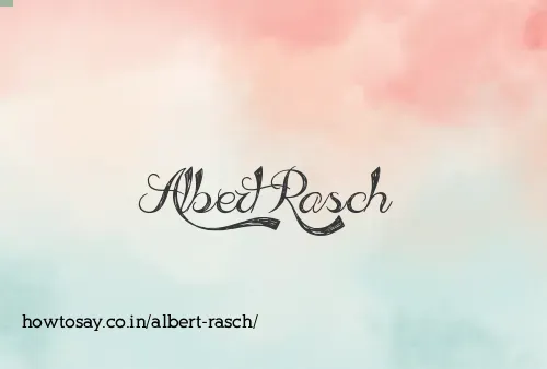 Albert Rasch