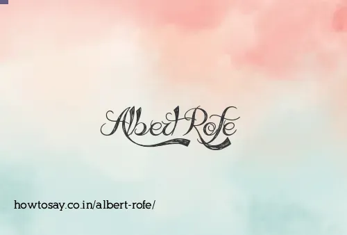 Albert Rofe