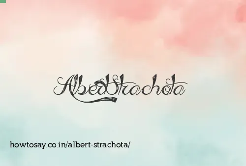Albert Strachota