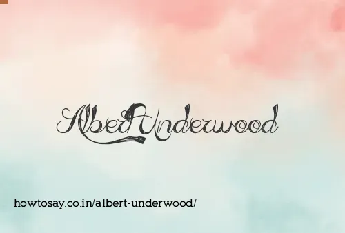 Albert Underwood