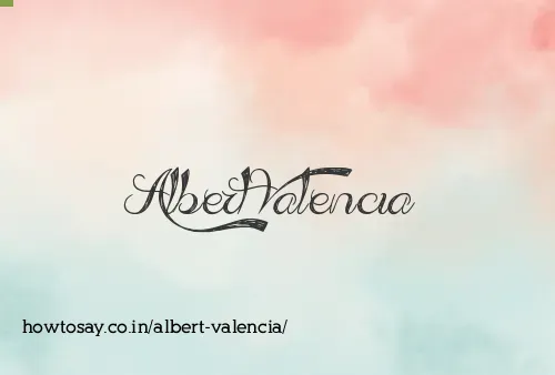 Albert Valencia