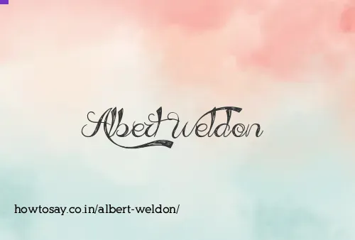 Albert Weldon