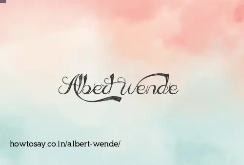 Albert Wende