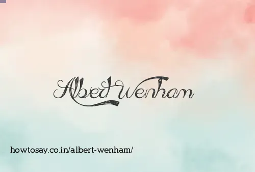 Albert Wenham