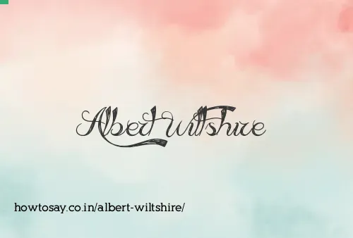 Albert Wiltshire