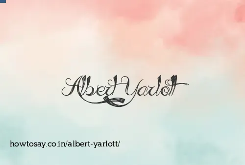 Albert Yarlott