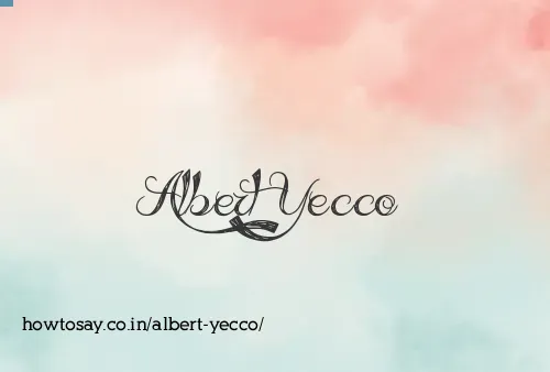 Albert Yecco