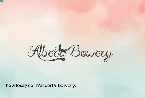 Alberta Bowery