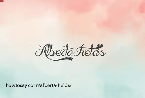 Alberta Fields