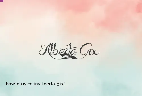 Alberta Gix