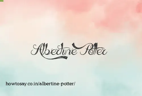 Albertine Potter