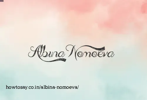 Albina Nomoeva