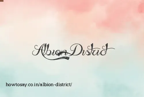 Albion District