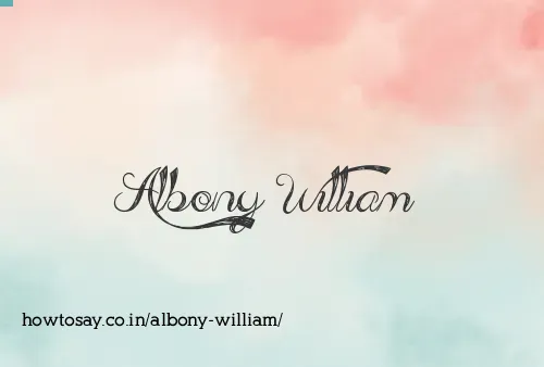 Albony William