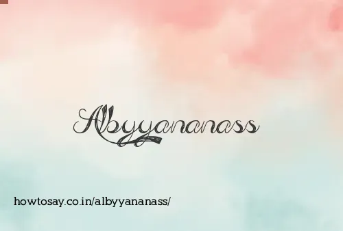 Albyyananass
