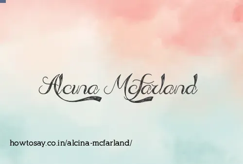 Alcina Mcfarland