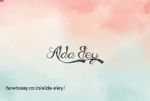 Alda Eley