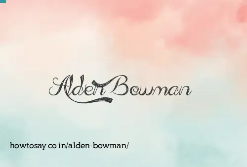 Alden Bowman