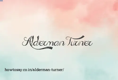 Alderman Turner
