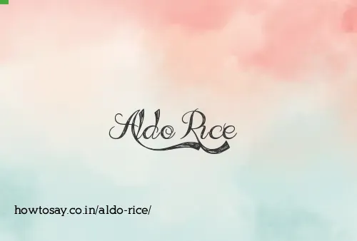 Aldo Rice