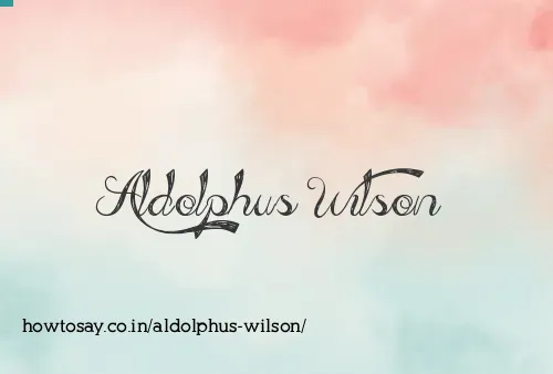 Aldolphus Wilson