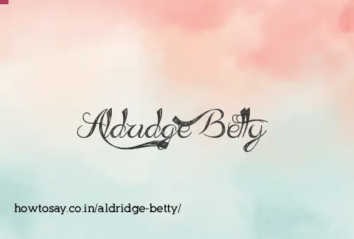 Aldridge Betty