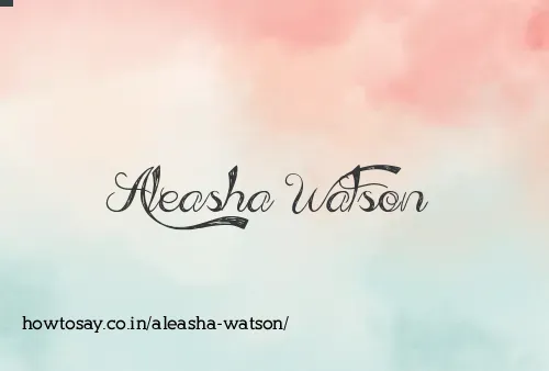 Aleasha Watson