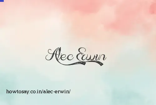 Alec Erwin