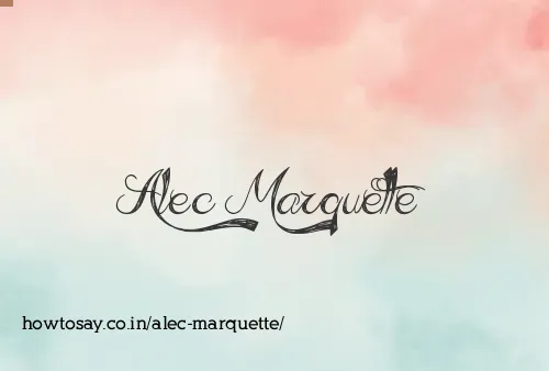 Alec Marquette