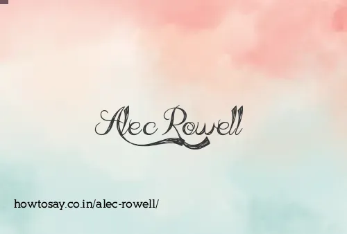 Alec Rowell