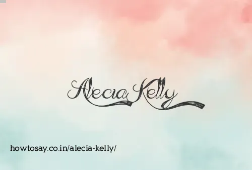 Alecia Kelly