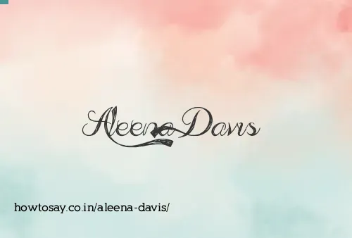 Aleena Davis