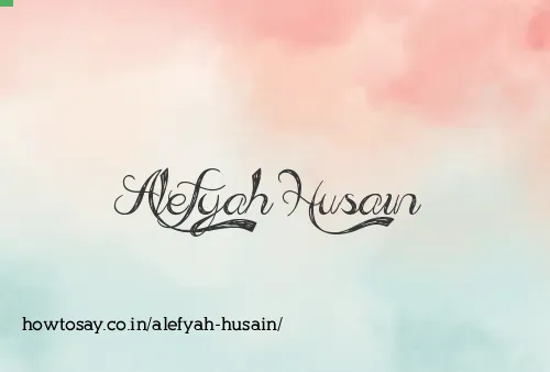 Alefyah Husain