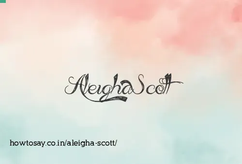 Aleigha Scott