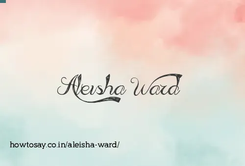 Aleisha Ward